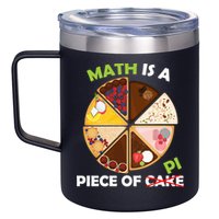 Math Is A Piece Of Pi 12oz Stainless Steel Coffee Mug