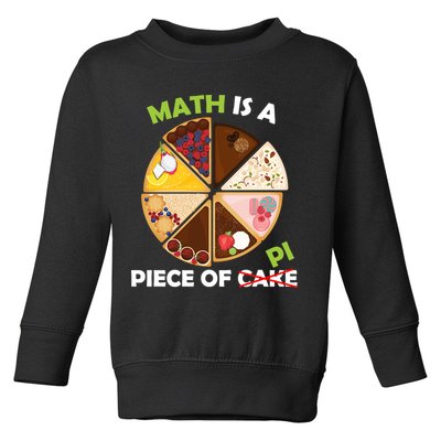 Math Is A Piece Of Pi Toddler Sweatshirt