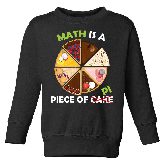 Math Is A Piece Of Pi Toddler Sweatshirt