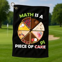 Math Is A Piece Of Pi Golf Towel