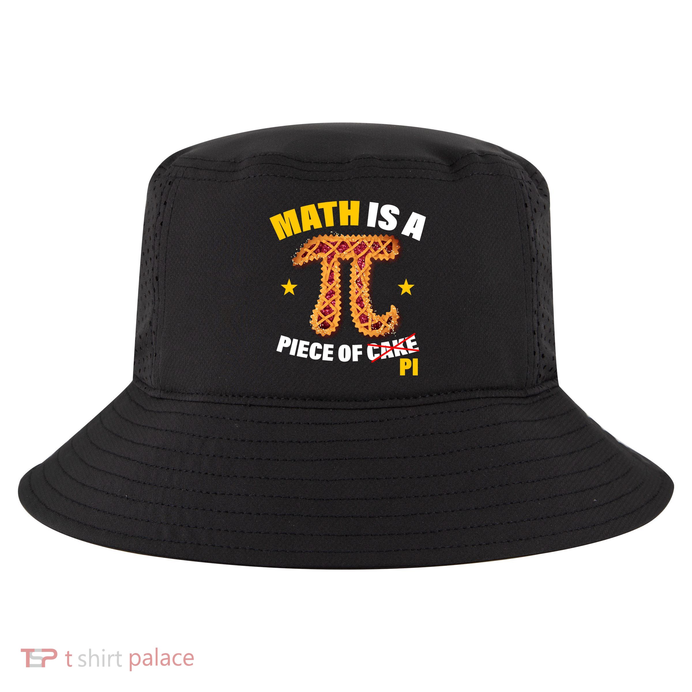 Math is a piece of pi Humor Cool Comfort Performance Bucket Hat