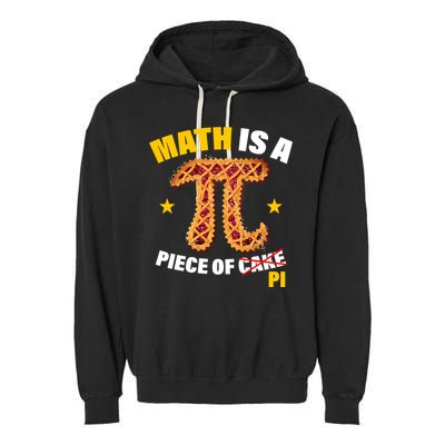 Math is a piece of pi Humor Garment-Dyed Fleece Hoodie