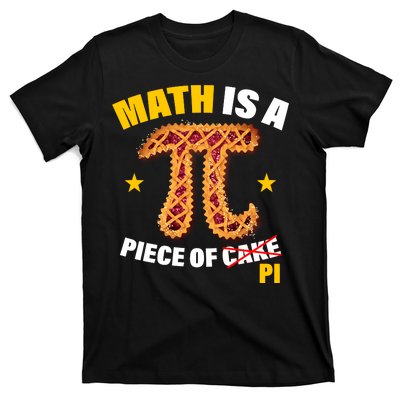 Math is a piece of pi Humor T-Shirt