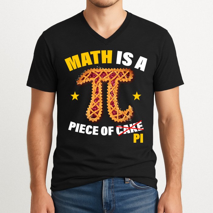 Math is a piece of pi Humor V-Neck T-Shirt