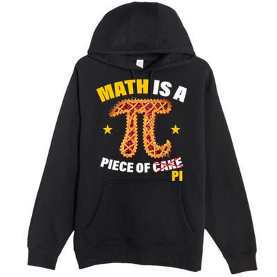 Math is a piece of pi Humor Premium Pullover Hoodie