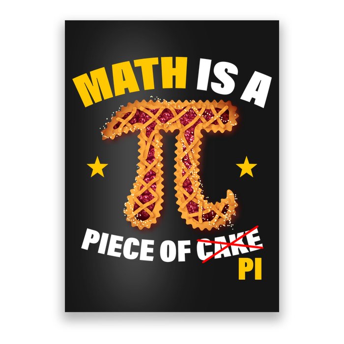 Math is a piece of pi Humor Poster