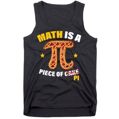 Math is a piece of pi Humor Tank Top