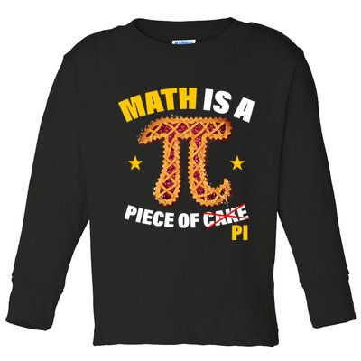 Math is a piece of pi Humor Toddler Long Sleeve Shirt