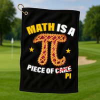 Math is a piece of pi Humor Golf Towel