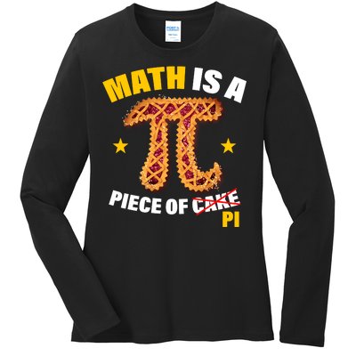 Math is a piece of pi Humor Ladies Long Sleeve Shirt