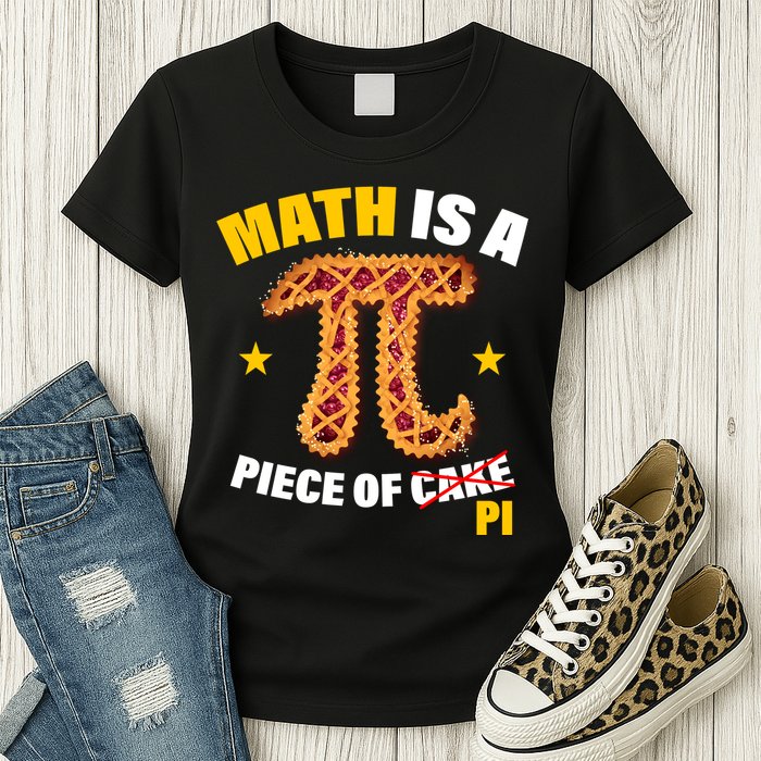 Math is a piece of pi Humor Womens T-Shirt
