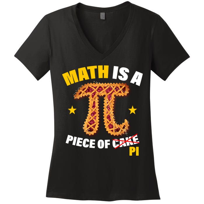 Math is a piece of pi Humor Women's V-Neck T-Shirt