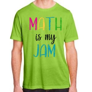 Math Is My Jam Adult ChromaSoft Performance T-Shirt