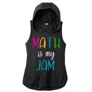 Math Is My Jam Ladies PosiCharge Tri-Blend Wicking Draft Hoodie Tank