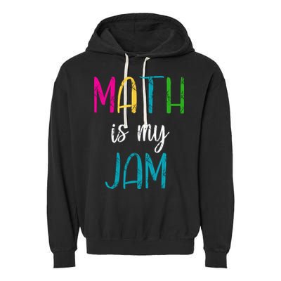 Math Is My Jam Garment-Dyed Fleece Hoodie