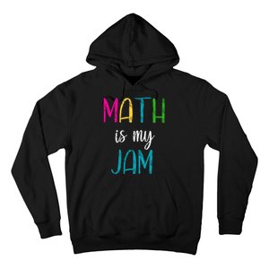 Math Is My Jam Hoodie