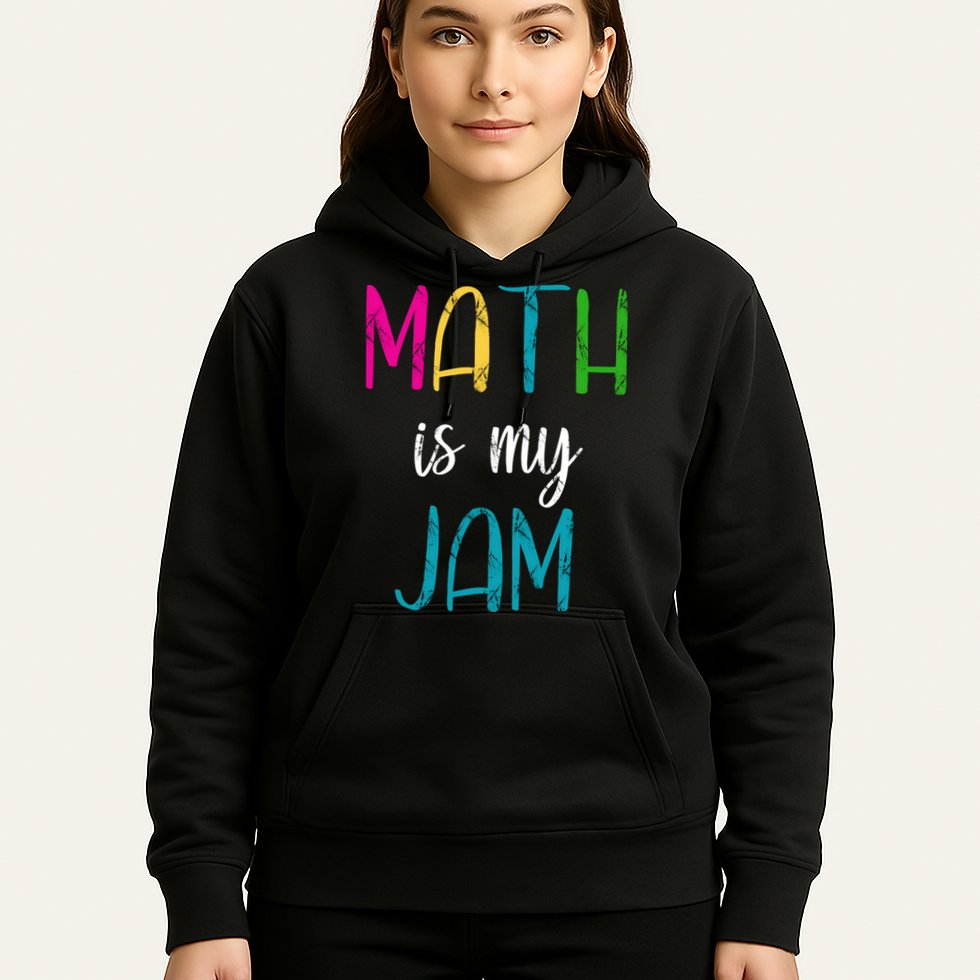 Math Is My Jam Hoodie