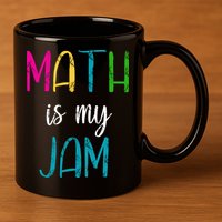 Math Is My Jam 11oz C Handle Ceramic Mug