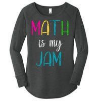 Math Is My Jam Women's Perfect Tri Tunic Long Sleeve Shirt