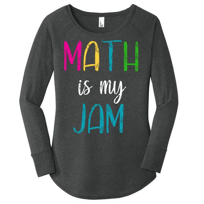 Math Is My Jam Women's Perfect Tri Tunic Long Sleeve Shirt