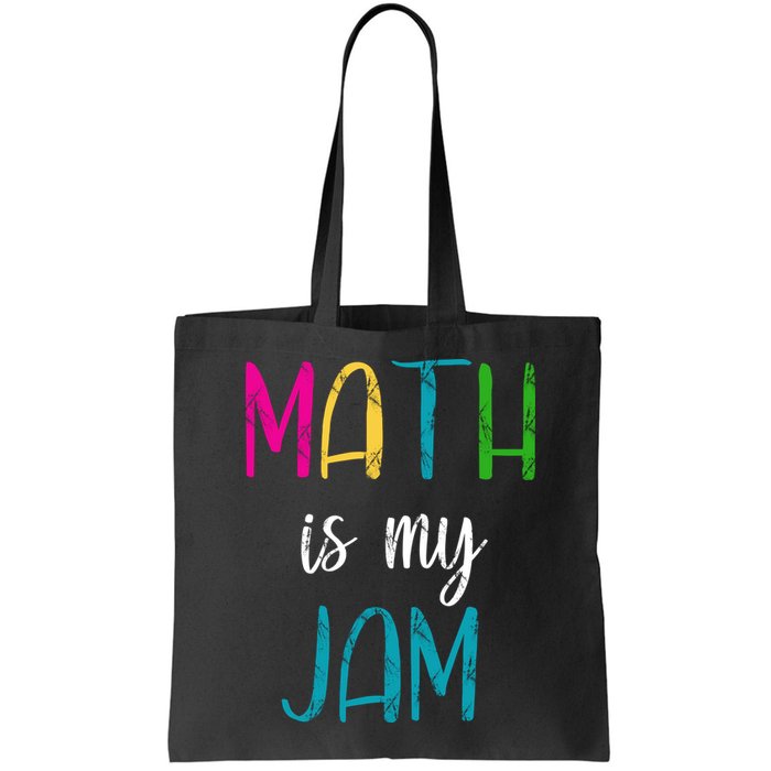 Math Is My Jam Bag