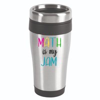 Math Is My Jam 16oz Travel Tumbler