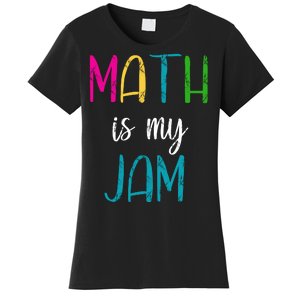 Math Is My Jam Women's T-Shirt