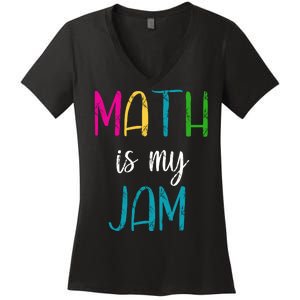 Math Is My Jam Women's V-Neck T-Shirt