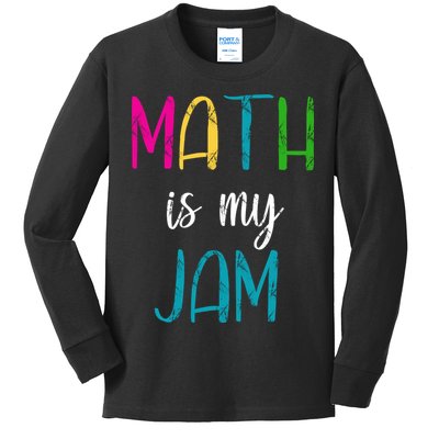 Math Is My Jam Kids Long Sleeve Shirt