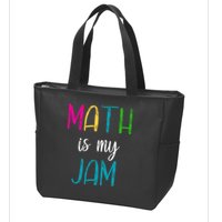 Math Is My Jam Zip Tote Bag