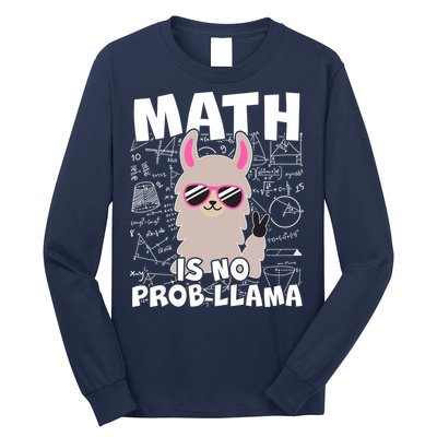 Math Is No Prob-llama Long Sleeve Shirt
