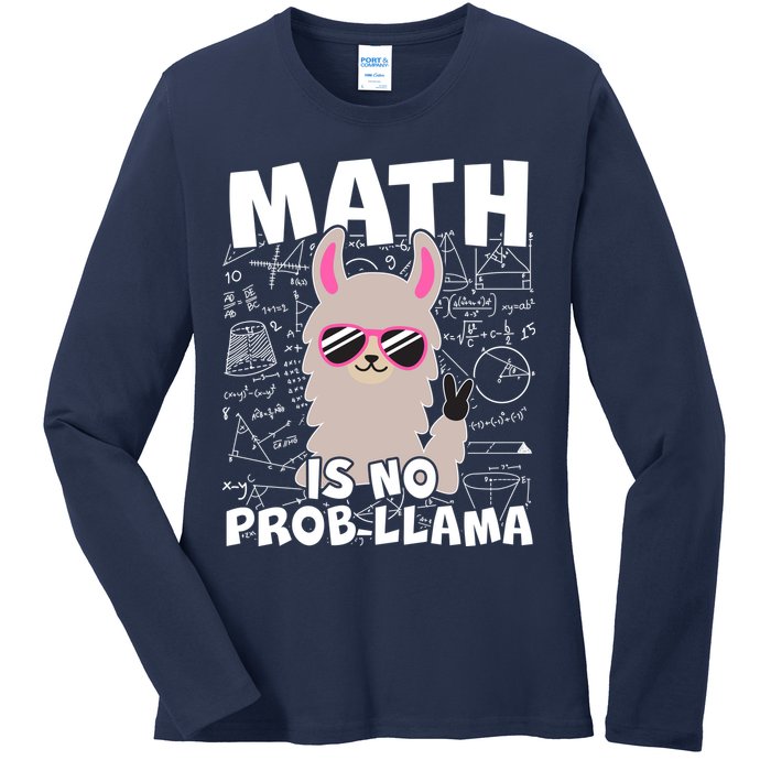 Math Is No Prob-llama Ladies Long Sleeve Shirt