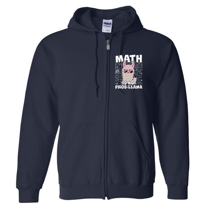 Math Is No Prob-llama Full Zip Hoodie