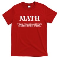 Math It's All Fun And Games T-Shirt