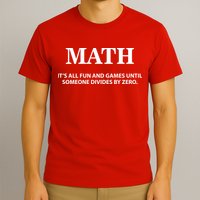 Math It's All Fun And Games T-Shirt
