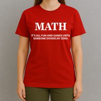 Math It's All Fun And Games T-Shirt