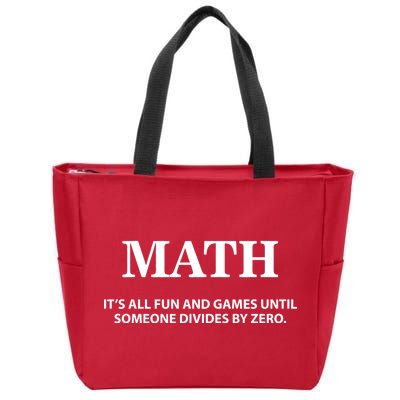 Math It's All Fun And Games Zip Tote Bag