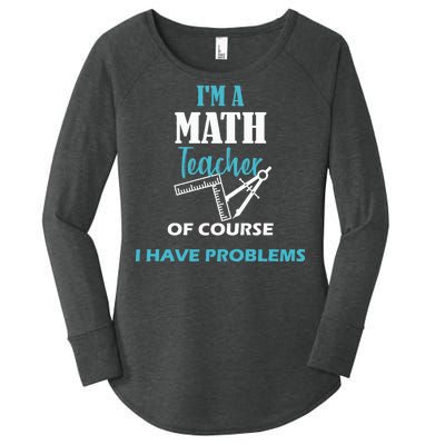 Math Teacher Problems Women's Perfect Tri Tunic Long Sleeve Shirt