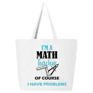 Math Teacher Problems 25L Jumbo Tote