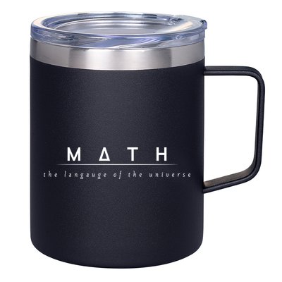 Math The Language Of The Universe 12oz Stainless Steel Coffee Mug
