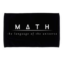 Math The Language Of The Universe Microfiber Hand Towel