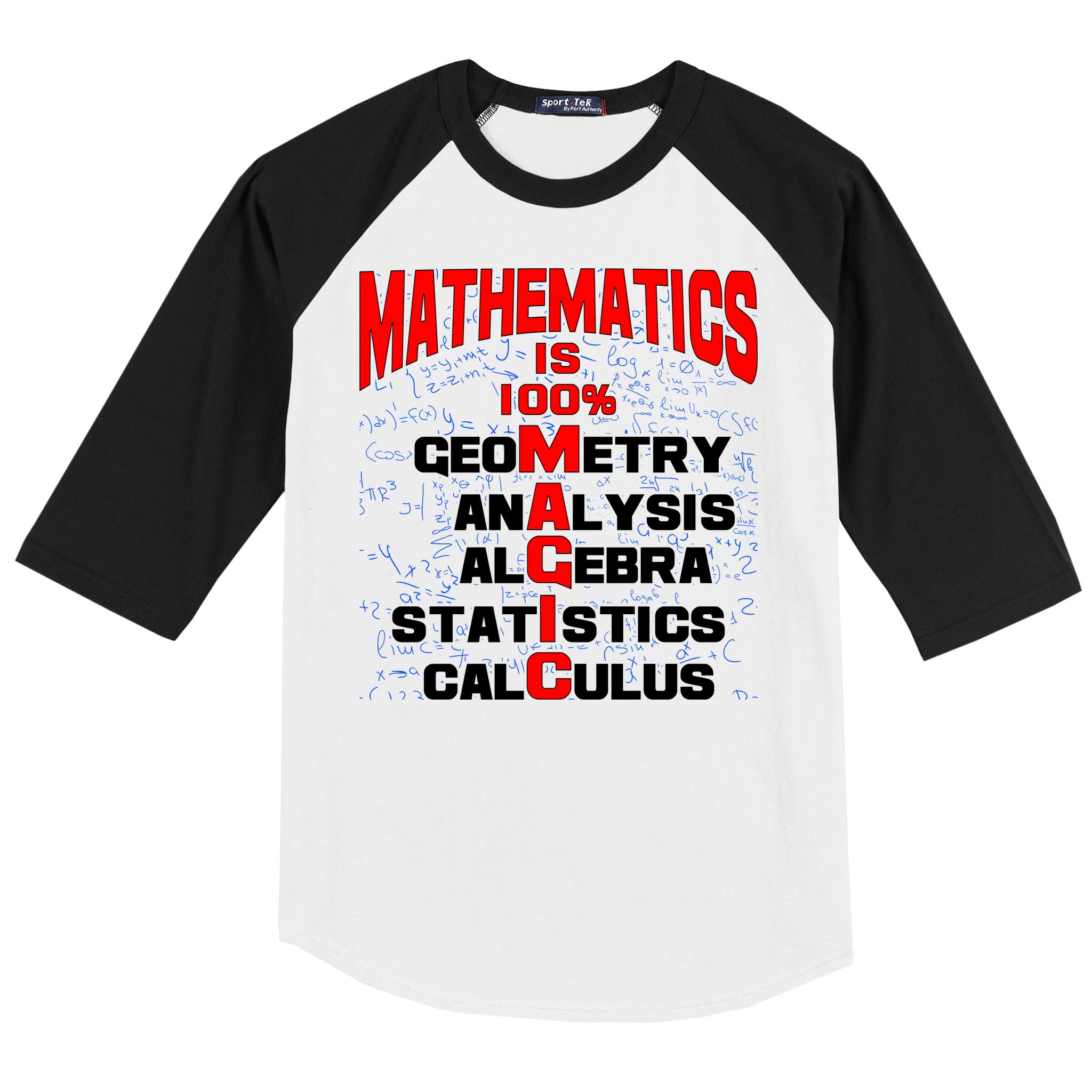 Mathematics Is 100 Percent Magic  Baseball Sleeve Shirt