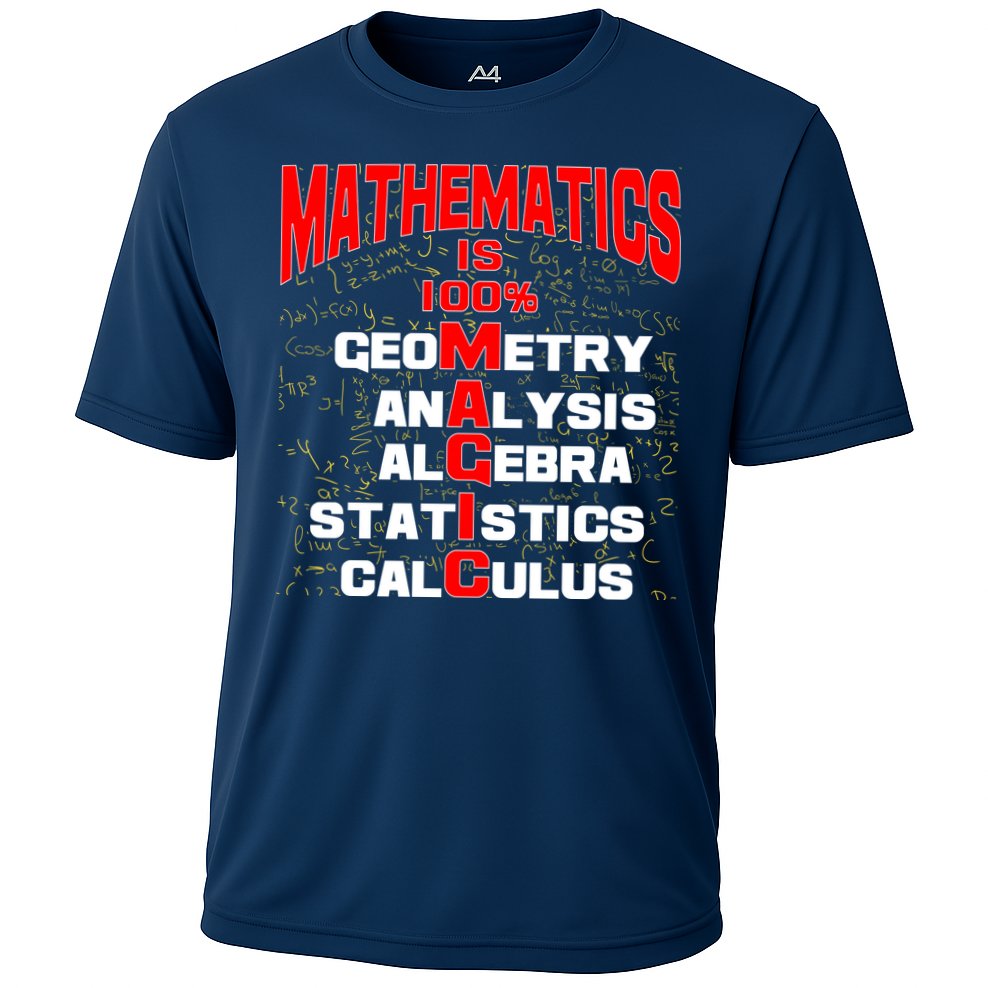 Mathematics Is 100 Percent Magic  Performance Shirt