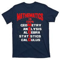 Mathematics Is 100 Percent Magic  T-Shirt