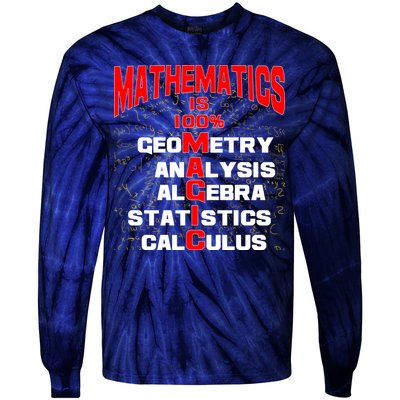 Mathematics Is 100 Percent Magic  Tie-Dye Long Sleeve Shirt