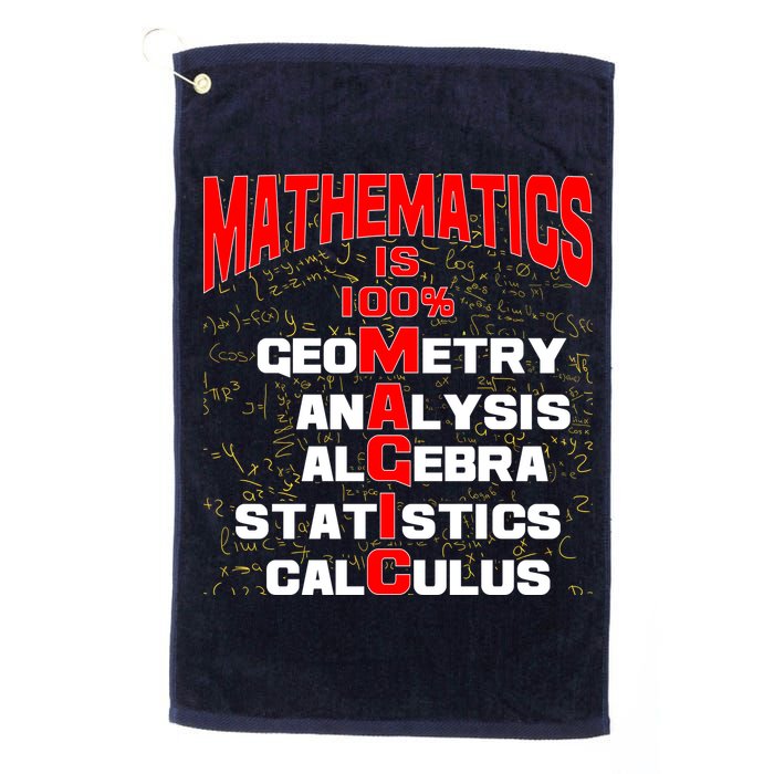 Mathematics Is 100 Percent Magic  Golf Towel