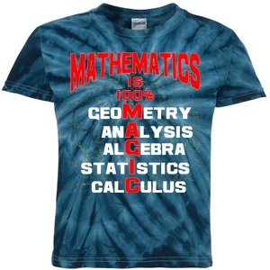 Mathematics Is 100 Percent Magic  Kids Tie-Dye T-Shirt