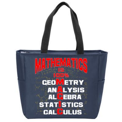 Mathematics Is 100 Percent Magic  Zip Tote Bag