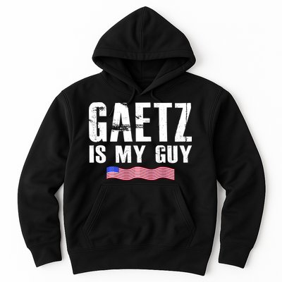 Matt Gaetz Is My Guy Hoodie