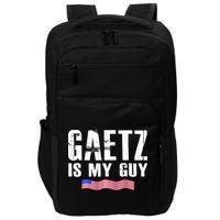 Matt Gaetz Is My Guy Impact Tech Backpack